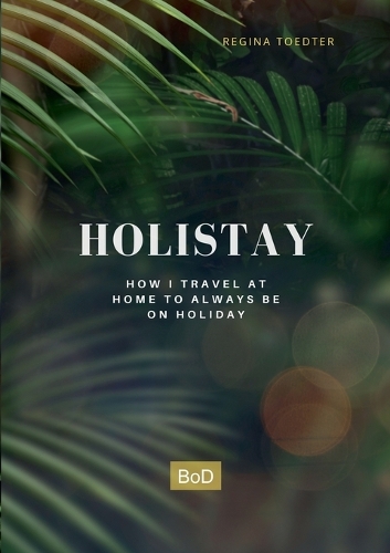 Holistay