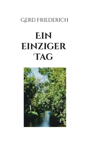 Ein einziger Tag