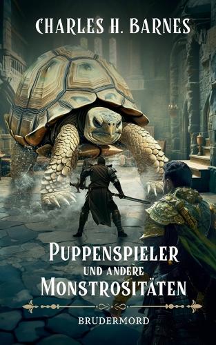 Puppenspieler und andere Monstrositäten (4)