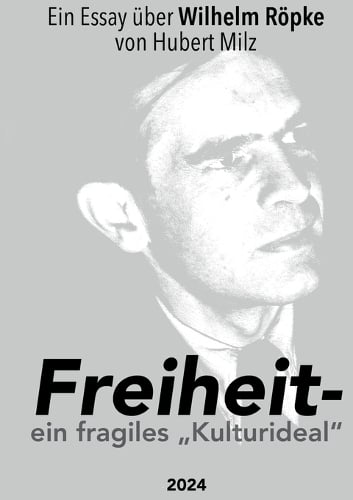 Freiheit - ein fragiles Kulturideal