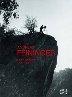 Andreas Feininger 1906-1999