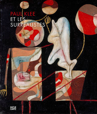Paul Klee et les surrealistes (French Edition)