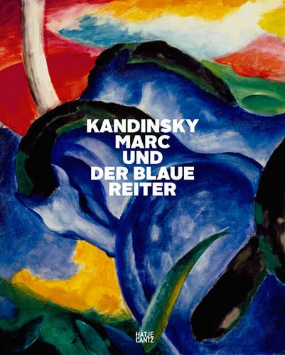 Kandinsky, Marc und der Blaue Reiter (German Edition)