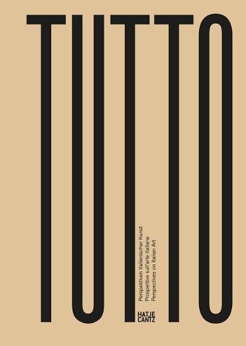 Tutto: Perspectives on Italian Art