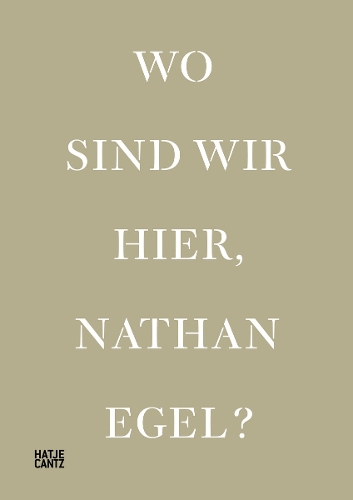 Wo Sind Wir Hier, Nathan Egel? (Bilingual edition)