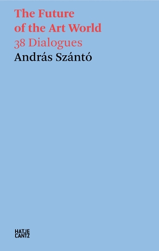 András Szántó: The Future of the Art World