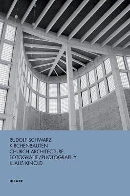 Rudolf Schwarz: Church Architecture