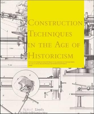 Building Techniques in the 1800s: From Gothic Theory to Great Constuction Sites
