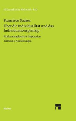 Über die Individualität und das Individuationsprinzip. 5. methaphysische Disputation / Über die Individualität und das Individuationsprinzip. 5. methaphysische Disputation