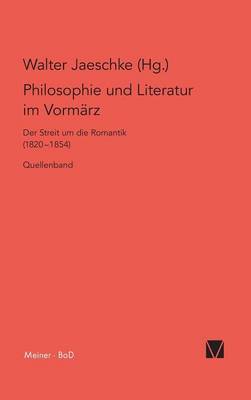 Philosophie und Literatur im Vormärz / Philosophie und Literatur im Vormärz