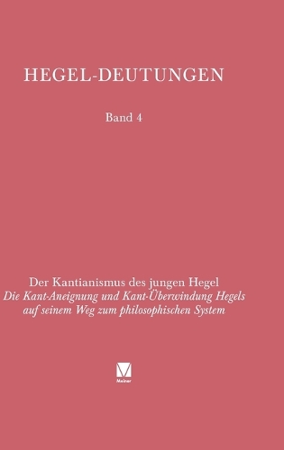 Der Kantianismus des jungen Hegel