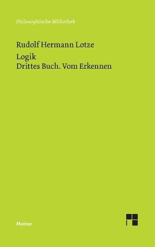 Logik. Drittes Buch. Vom Erkennen
