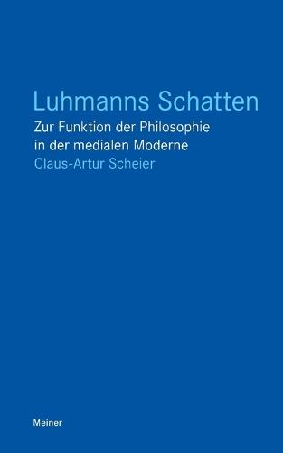 Luhmanns Schatten