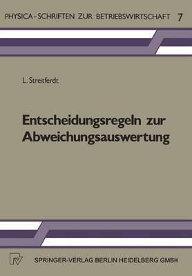 Entscheidungsregeln zur Abweichungsauswertung