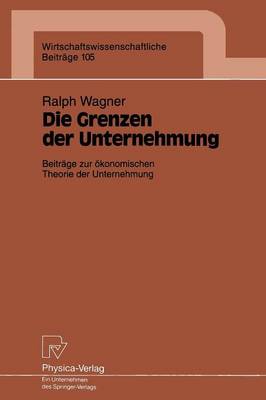 Die Grenzen der Unternehmung