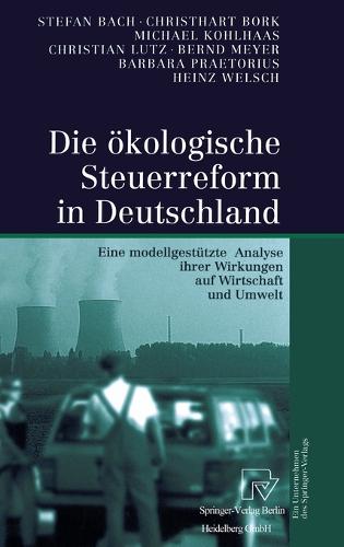Die Akologische Steuerreform in Deutschland