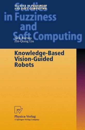 Knowledge-based Vision-guided Robots