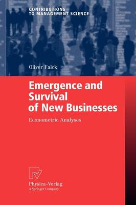Emergence and Survival of New Businesses