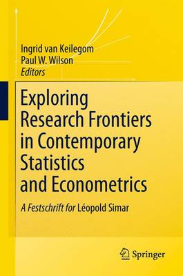 Exploring Research Frontiers in Contemporary Statistics and Econometrics