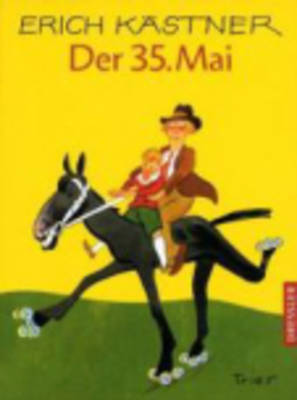 Der 35. Mai Oder Konrad Reitet in Die Sudsee.