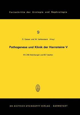 Pathogenese und Klinik der Harnsteine V