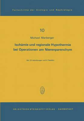 Ischämie und regionale Hypothermie bei Operationen am Nierenparenchym