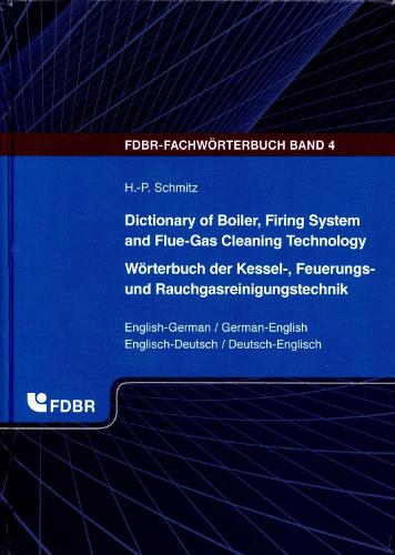 Dictionary of Boiler, Firing System and Flue-Gas Cleaning Technology