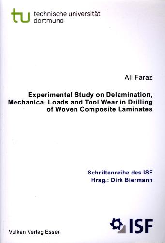 Experimental Study on Delamination, Mechanical Loads and Tool Wear in Drilling of Woven Composite Laminates