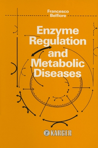 Enzyme Regulation and Metabolic Diseases
