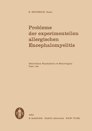 Probleme der experimentellen allergischen Encephalomyelitis