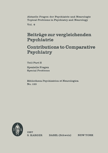 Beiträge zur vergleichenden Psychiatrie