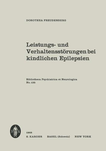 Leistungs- und Verhaltensstoerungen bei kindlichen Epilepsien