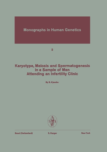 Karyotype, Meiosis and Spermatogenesis in a Sample of Men Attending an Infertility Clinic