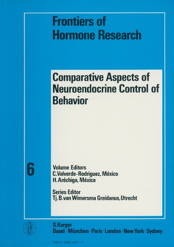 Comparative Aspects of Neuroendocrine Control of Behavior
