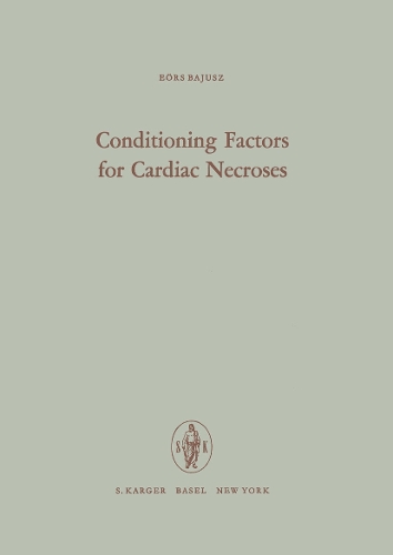 Conditioning Factors for Cardiac Necroses