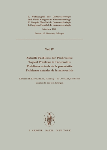 Aktuelle Probleme der Pankreatitis / Topical Problems in Pancreatitis / Problèmes actuels de la pancréatite / Problemas actuales de la pancreatitis