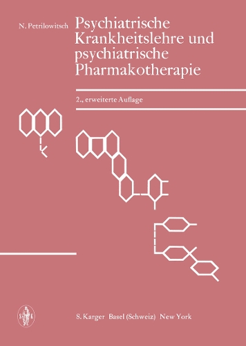 Psychiatrische Krankheitslehre und psychiatrische Pharmakotherapie