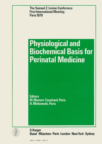 Physiological And Biochemical Basis For Perinatal Medicine
