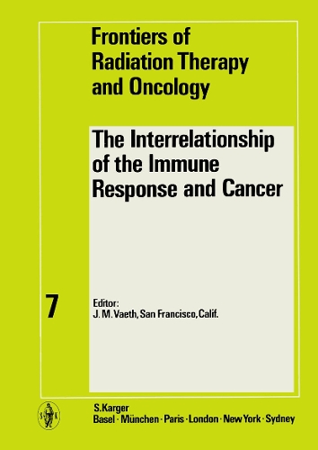 The Interrelationship of the Immune Response and Cancer