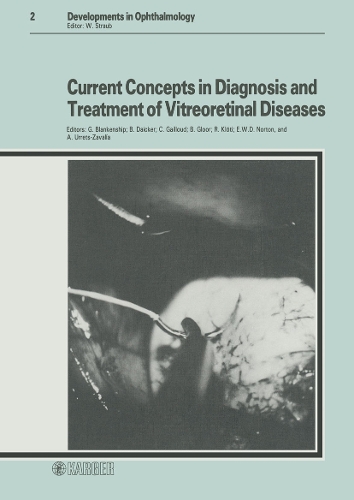 Current Concepts in Diagnosis and Treatment of Vitreoretinal Diseases