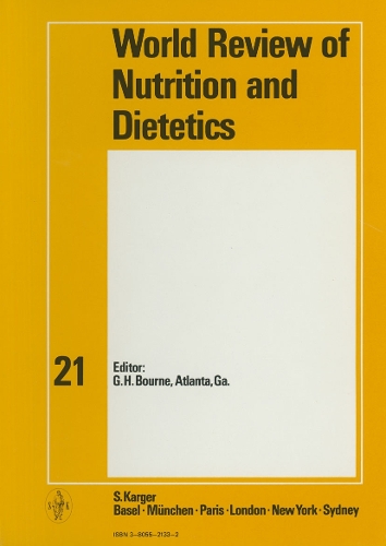 World Review of Nutrition and Dietetics