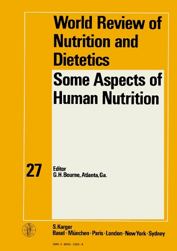 Some Aspects of Human Nutrition