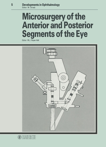 Microsurgery of Anterior and Posterior Segments of the Eye