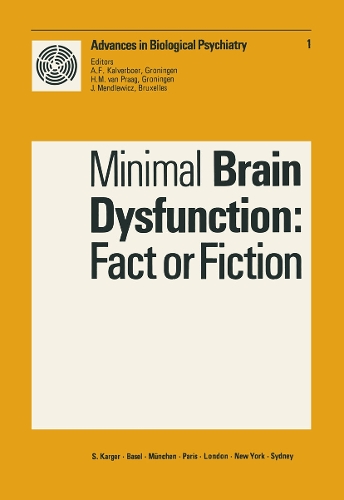 Minimal Brain Dysfunction: Fact or Fiction