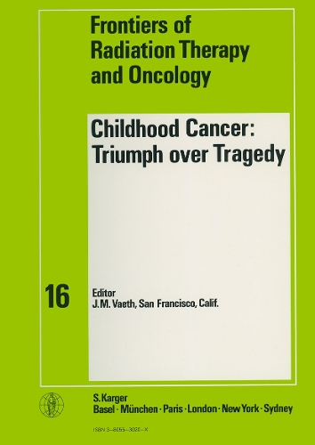 Childhood Cancer: Triumph over Tragedy