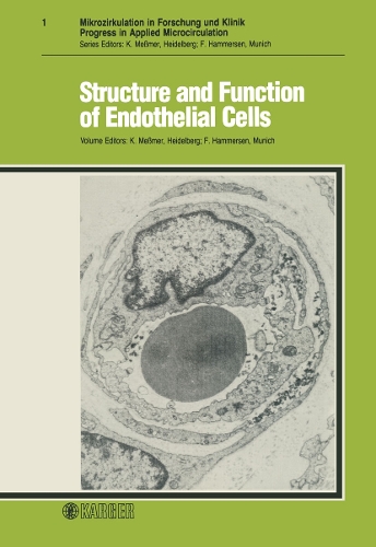 Structure and Function of Endothelial Cells