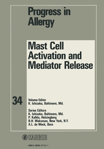 Mast Cell Activation and Mediator Release