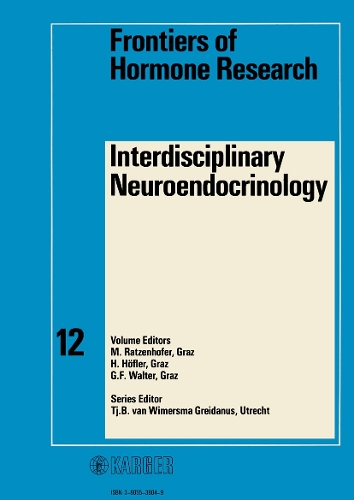 Interdisciplinary Neuroendocrinology