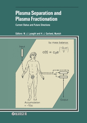Plasma Separation and Plasma Fractionation