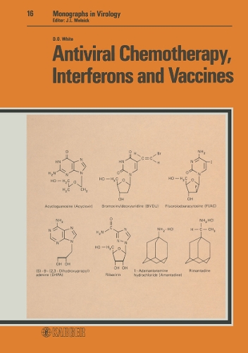 Antiviral Chemotherapy, Interferons and Vaccines